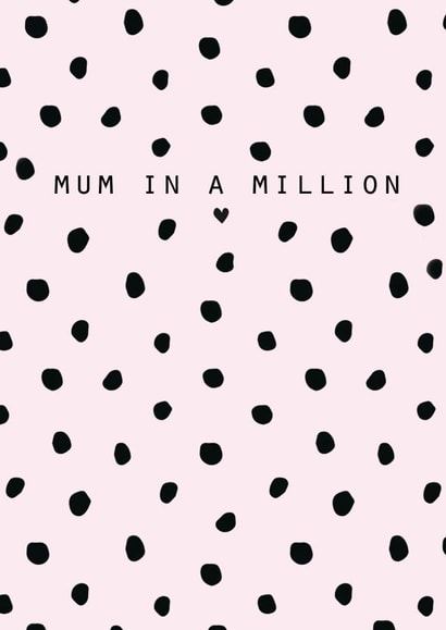 one in a million adult Mothers Day Card 37354 created by LAURA TRUBY DESIGNS