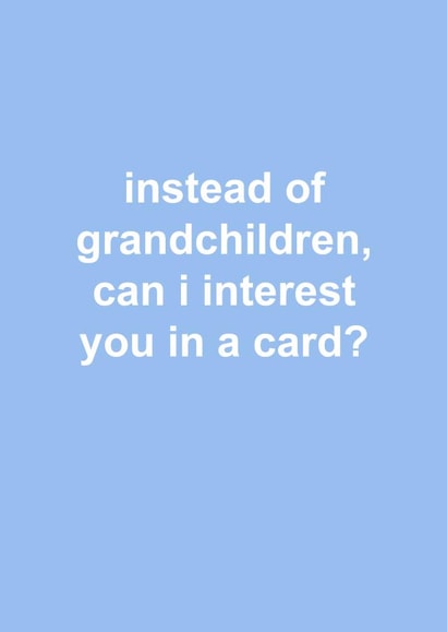 instead grandchidren Mothers Day Card 14410 created by Snarkologie