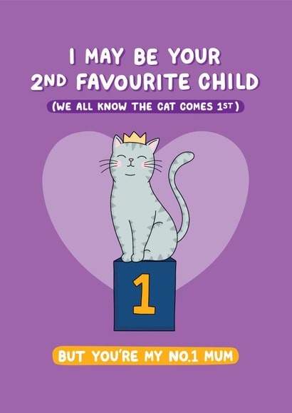 2nd Favourite to the Cat Card for Mum created by Inky in the Wild