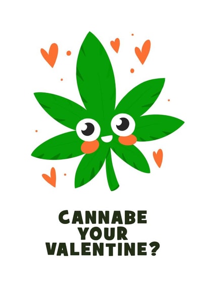 weed hash Valentines Day Card 22897 created by Christina Connelly