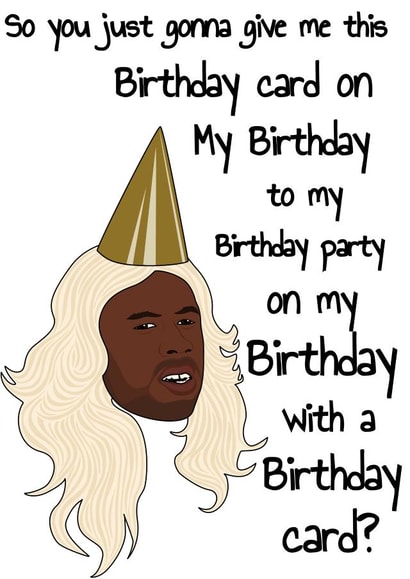 Funny Birthday Card - Tyler The Creator - Birthday Card? created by Jak Malone