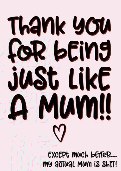 adult just like Mothers Day Card 14023 created by The Laughing Sloth