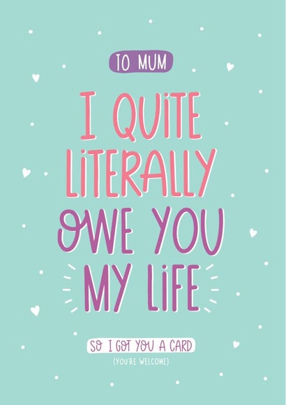 quite literally Mothers Day Card 40544 created by Inky in the Wild