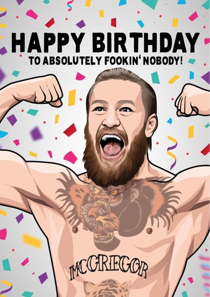 conor mcgregor Cage Fighting Birthday Card 16149 created by All Things Banter