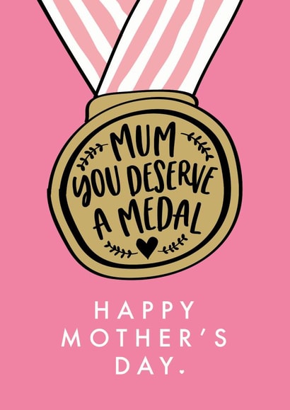 deserve medal Mothers Day Card 28332 created by Mrs Best Paper Co.