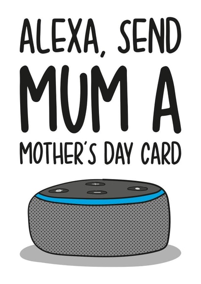 alexa send Mothers Day Card 11358 created by TeePee Creations