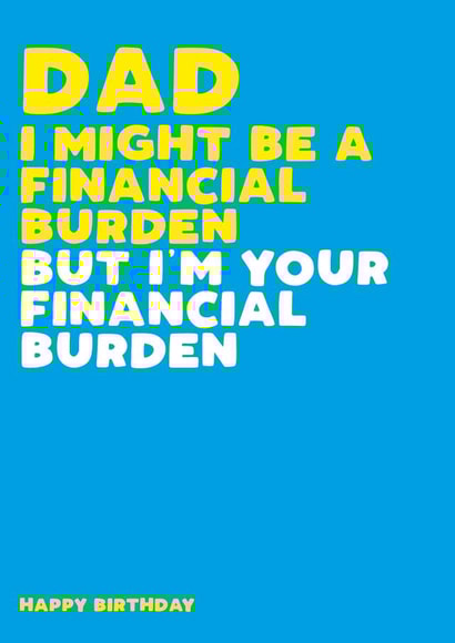 financial burden Birthday Card 8224 created by Filthy Sentiments