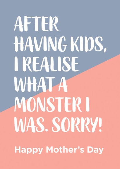 after having kids Mothers Day Card 31049 created by Thirty Mussels