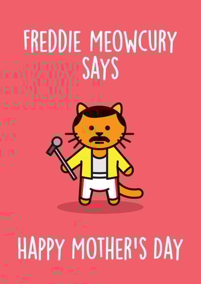 freddie murcury says Mothers Day Card 8632 created by Thirty Mussels