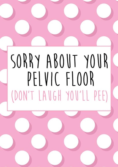 pelvic floor Mothers Day Card 7743 created by Bonnie Banter