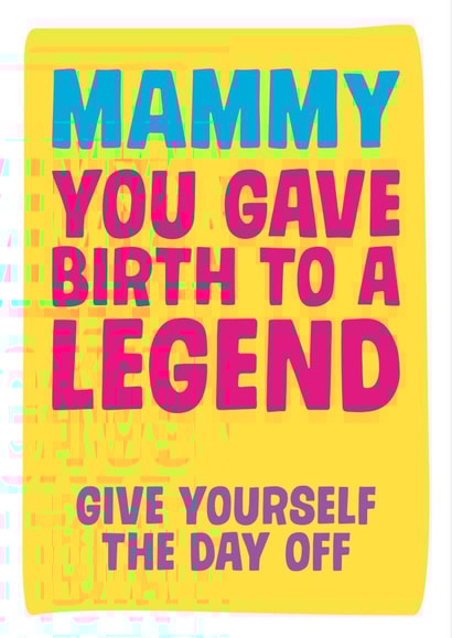mammy legend Mothers Day Card 3055 created by Dean Morris Cards