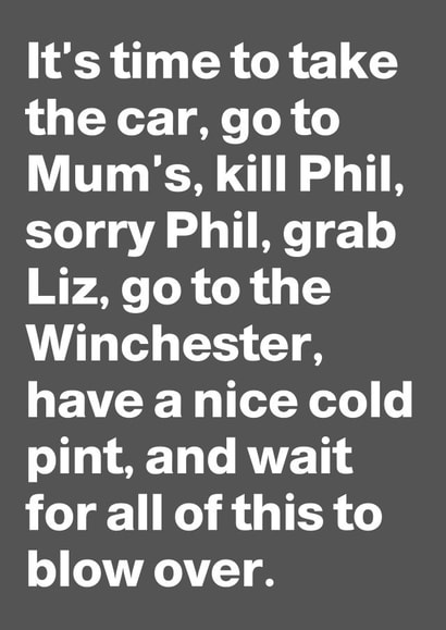 shaun of the dead hot fuzz Card 39380 created by Hardly Appropriate