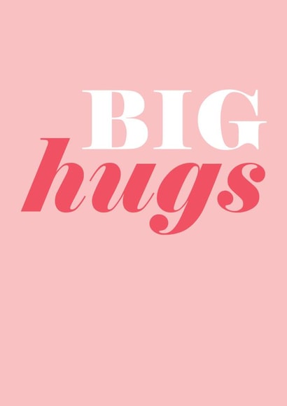 big hugs Thinking of you Card 2854 created by Always Sparkle