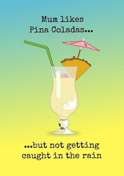 cocktail pina coladas Mothers Day Card 2669 created by Doodle Dot Design Co