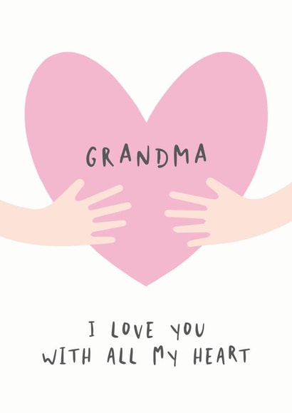 Grandma I love you with all my heart card created by Studio 9