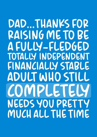 'Thanks for Raising Me...' Sentimental and Funny Father's Day/Birthday Card for Dad created by Brogan Thomas