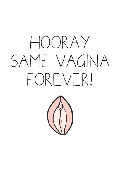 Same vagina forever - wedding/engagement created by TeHe Gifts