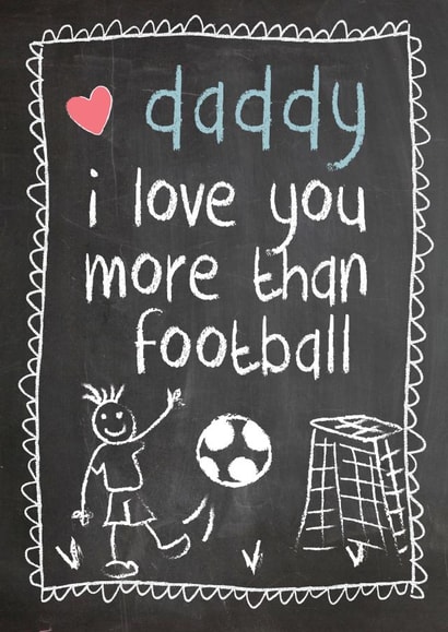 I love you more than football Father's Day card created by Mad Philomena