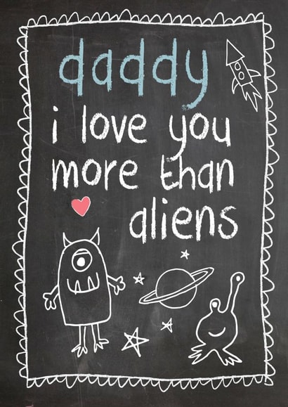aliens chalkboard Father's Day Card 39347 created by Mad Philomena