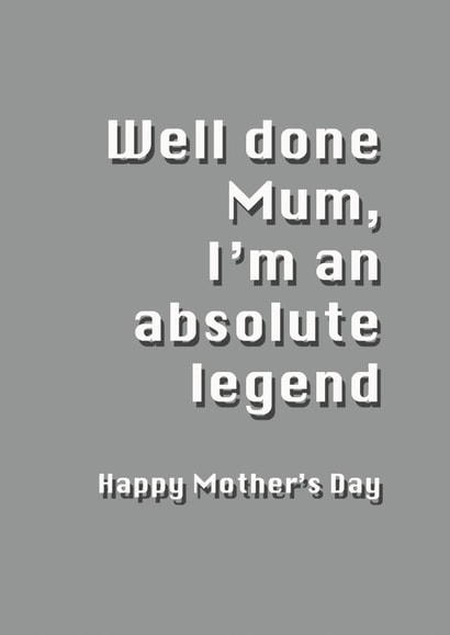 legend well done Mothers Day Card 7446 created by Potty Mouth