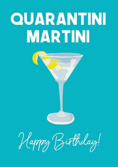 Alcohol Quarantine Birthday Card 40133 created by WillyBee