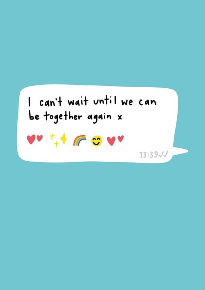 Can't Wait Until We Can Be Together Again Card created by Angela Chick