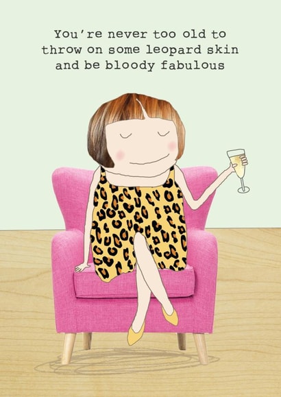 Fun Birthday Card - Be Bloody Fabulous - For Her created by Rosie Made A Thing