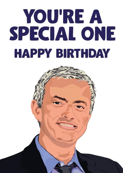Football Birthday Card - José Mourinho - Football Manager created by David Rudd