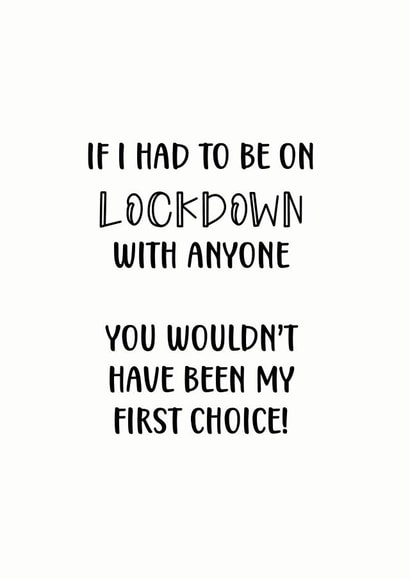 lockdown wouldn't Just because Card 5151 created by The Monochrome Bow