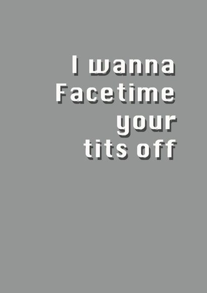 facetime miss you Love & Friendship Card 7448 created by Potty Mouth