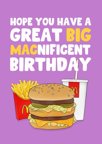 Funny Birthday Card - McDonald's - Great Big Macnificent created by Hey Huns It's Nicole