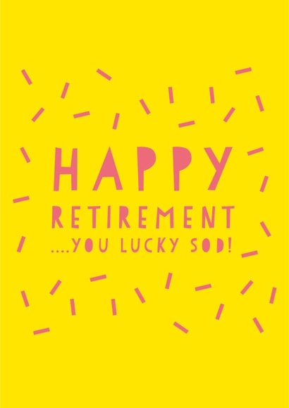 lucky sod Retirement Card 9866 created by Heather Alstead Design LTD