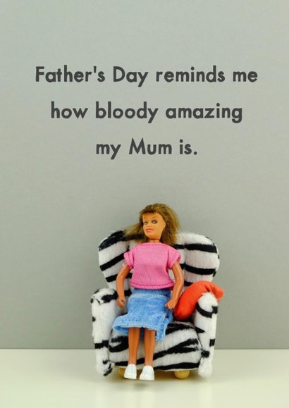 bloody amazing Father's Day Card 11558 created by Bold & Bright Cards