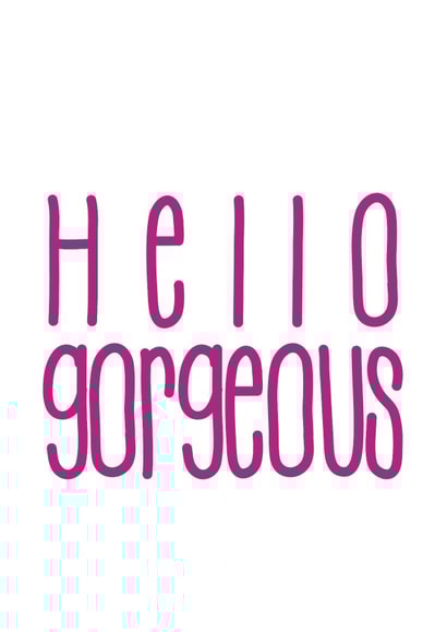 hello gorgeous Card 34100 created by Arundel-Peaches Brown