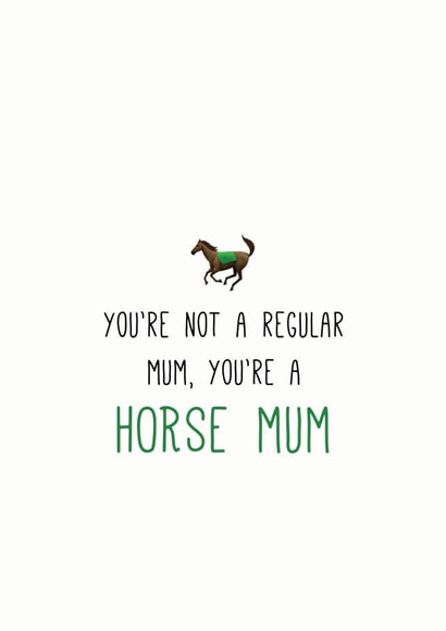 horse mum horse mother Card 34103 created by Arundel-Peaches Brown