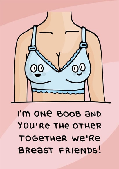 friend funny Love & Friendship Card 14589 created by Huxters