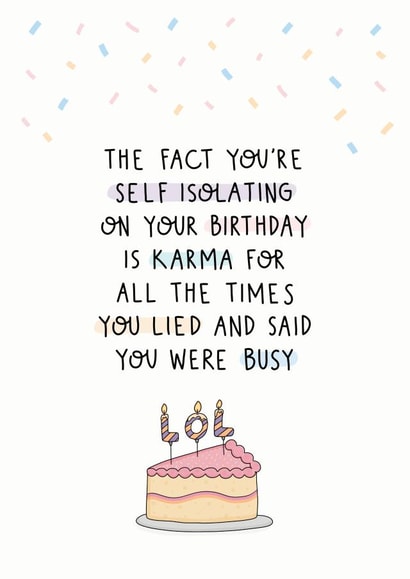 Self Isolation Quarantine Birthday Card 40547 created by Inky in the Wild