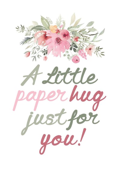 A paper hug until I can actually hug you created by Jodie Gaul & Co