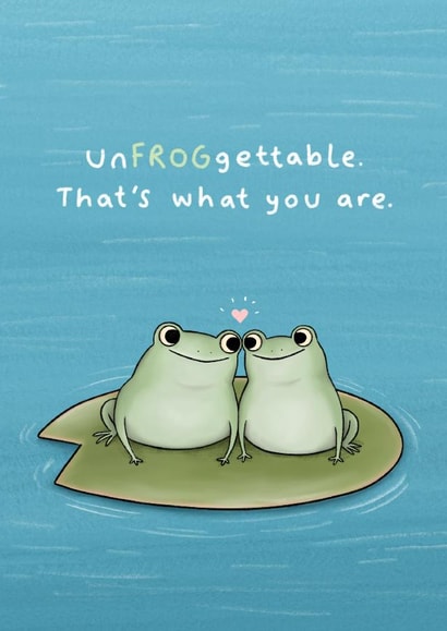 Cute Frog Anniversary Card / Valentines Day Card - Unfrogettable That's What You Are created by Sophie Corrigan