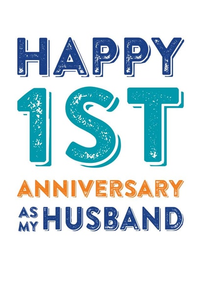 Cute Typography Anniversary Card - Husband - 1 Year - Happy 1st Anniversary As My Husband created by Do You Punctuate?