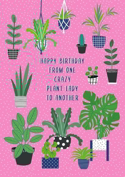 plant lady Birthday Card 16440 created by Jessica Eyre