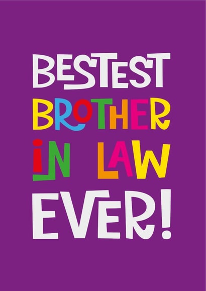 brother-in-law brother in law Birthday Card 7699 created by Poppy Lane