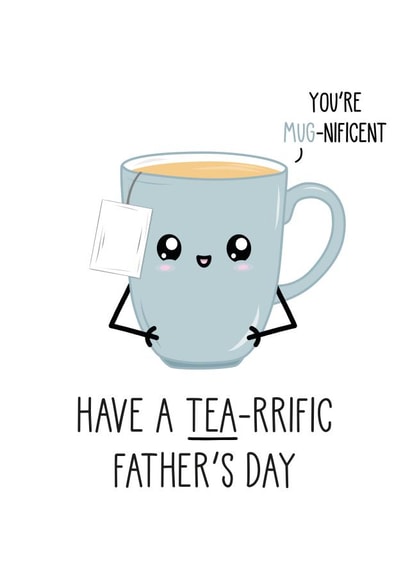 Funny Father's Day Card, Tea-rrific created by Just Joy Designs