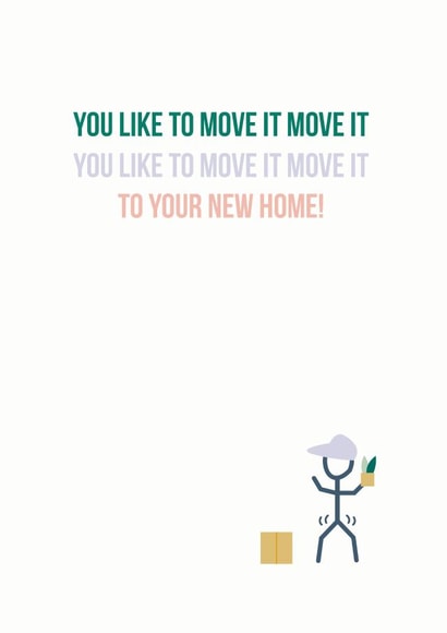 housewarming move Card 27102 created by PAP