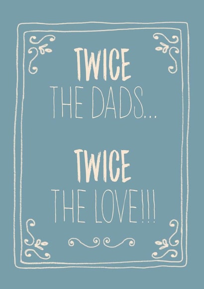 two dads gay couple Father's Day Card 6453 created by michael cheung