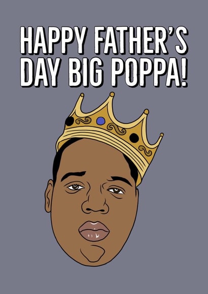 biggie rap Father's Day Card 32802 created by Keepseyshop