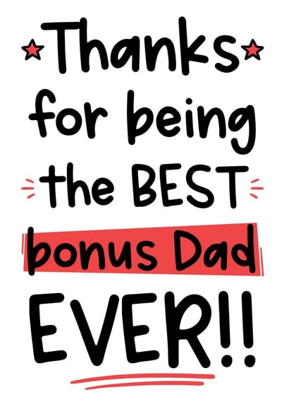 Best Bonus Dad Card - Step Dad - Birthday - Father's Day created by The Laughing Sloth