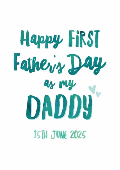 First Father's Day Card - 2025 - New Father - Card For Daddy created by Sweetlove Press