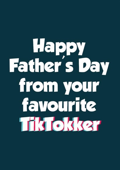 TikTok Favourite Father's Day Card 17851 created by Tickled Pink