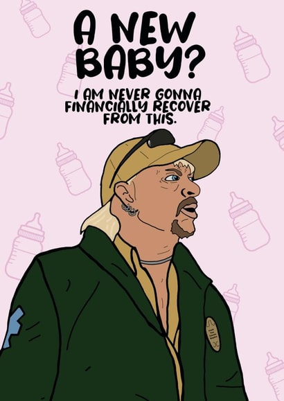 Tiger king new baby card created by Charles Makes